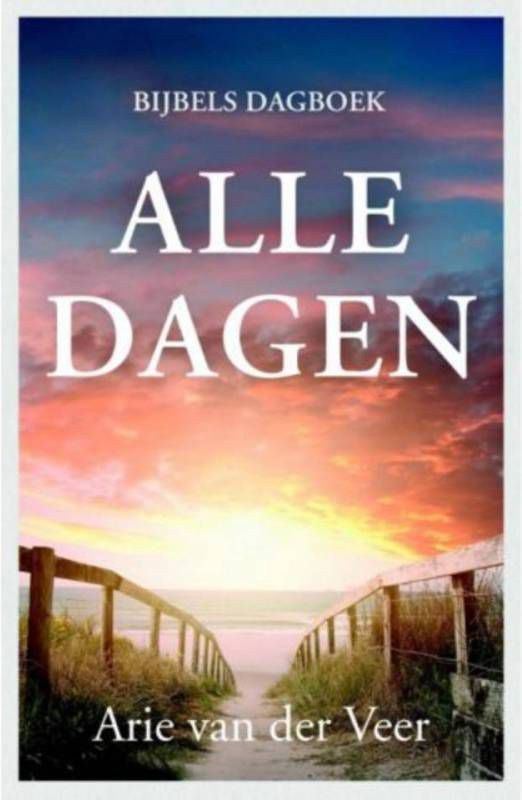 Alle dagen Arie van der Veer